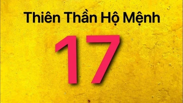 Nắm thông tin về Nằm mơ thấy số 17 đánh con gì để chơi hiệu quả