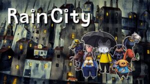 Game Rain City - Game phiêu lưu nhẹ nhàng nhưng cuốn hút